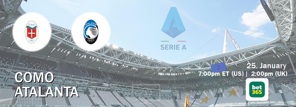 You can watch game live between Como and Atalanta on bet365(UK).