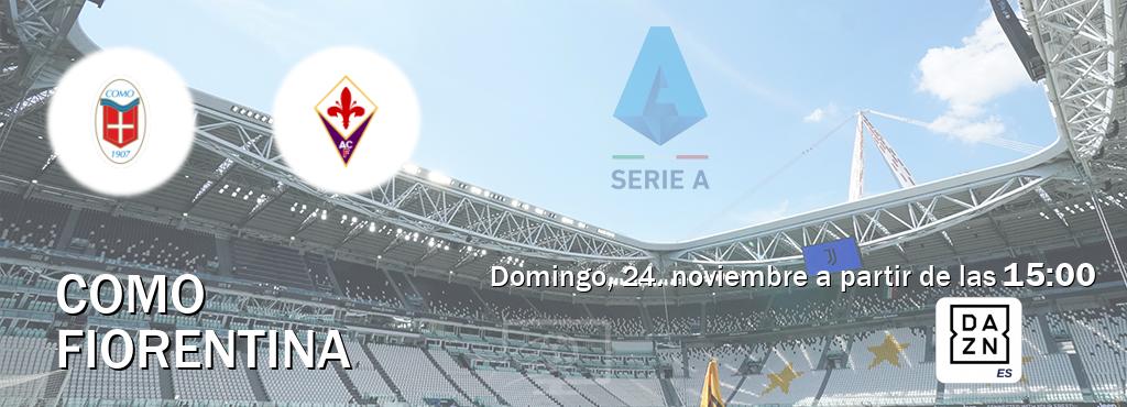 El partido entre Como y Fiorentina será retransmitido por DAZN España (domingo, 24. noviembre a partir de las  15:00).