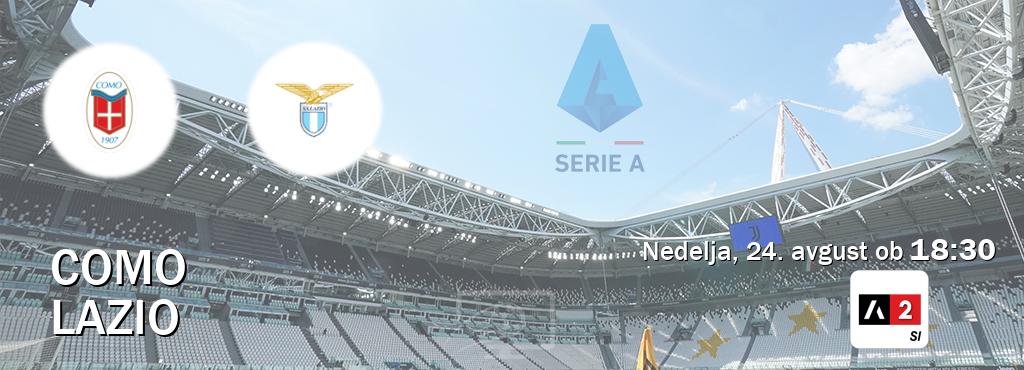 Como in Lazio v živo na Arena Sport 2. Prenos tekme bo v nedelja, 24. avgust ob  18:30