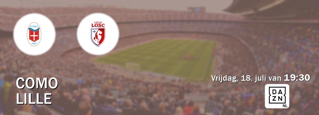 Wedstrijd tussen Como en Lille live op tv bij DAZN (vrijdag, 18. juli van  19:30).