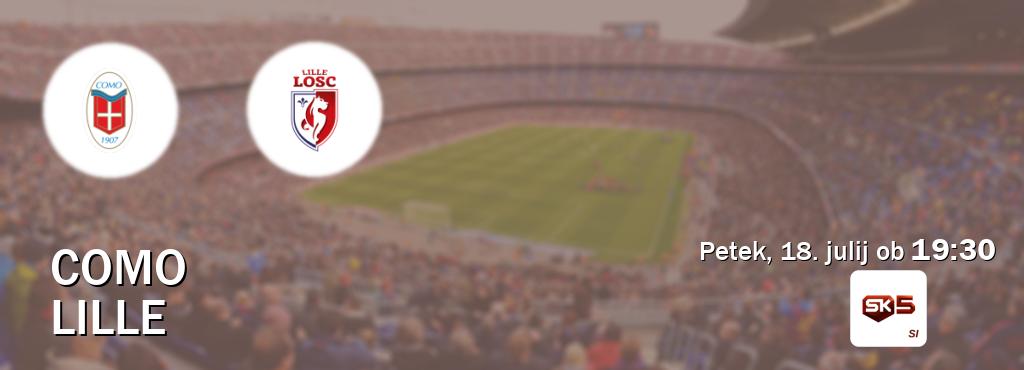 Ne zamudi prenosa tekme Como - Lille v živo na Sportklub 5.