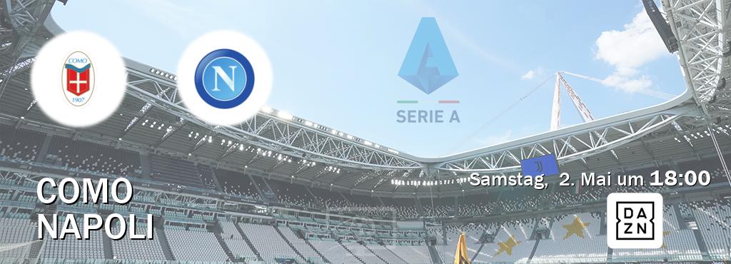 Das Spiel zwischen Como und Napoli wird am Samstag,  2. Mai um  18:00, live vom DAZN übertragen.