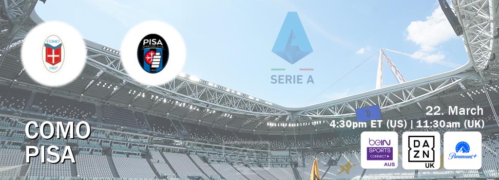 You can watch game live between Como and Pisa on beIN Sports Connect(AU), DAZN UK(UK), Paramount+(US).