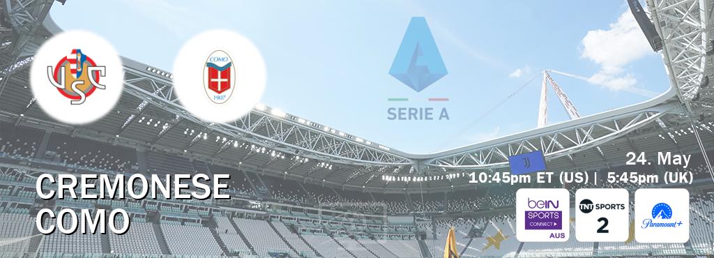 You can watch game live between Cremonese and Como on beIN Sports Connect(AU), TNT Sports 2(UK), Paramount+(US).