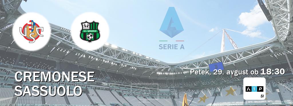 Prenos tekme med Cremonese in Sassuolo v živo na Arena Sport Premium (petek, 29. avgust ob  18:30 uri).