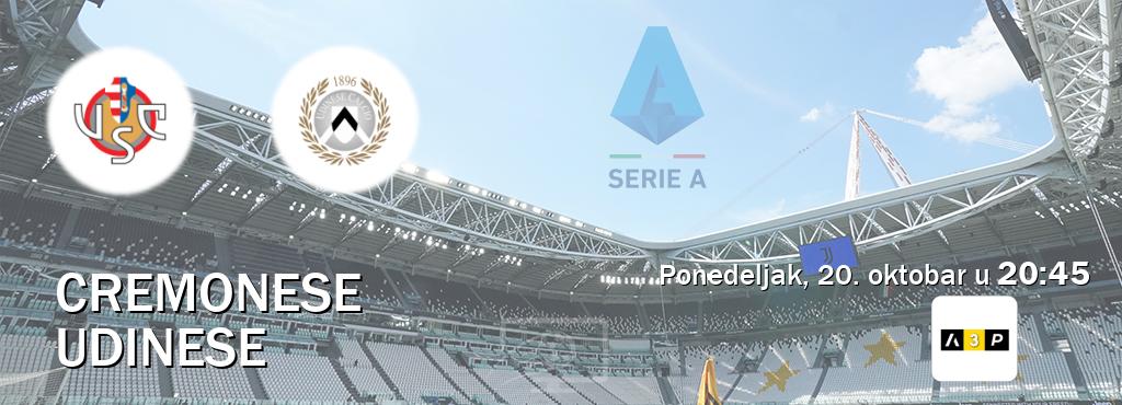 Izravni prijenos utakmice Cremonese i Udinese pratite uživo na Arena Premium 3 (ponedeljak, 20. oktobar u 20:45). Izravni prijenos utakmice Cremonese i Udinese pratite uživo na Arena Premium 3 (ponedeljak, 20. oktobar u 20:45).
