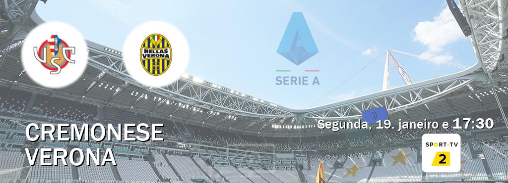 Jogo entre Cremonese e Verona tem emissão Sport TV 2 (segunda, 19. janeiro e  17:30).