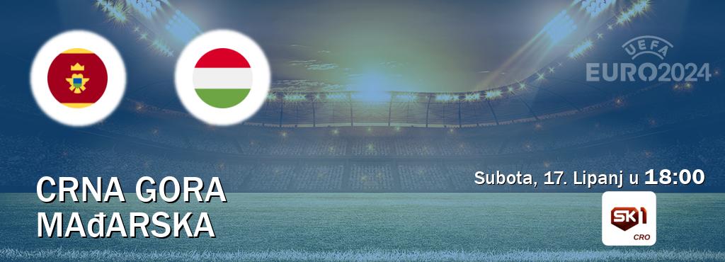 Izravni prijenos utakmice Crna gora i Mađarska pratite uživo na Sportklub 1 (Subota, 17. Lipanj u  18:00).