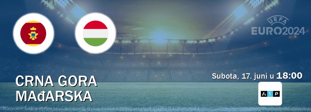 Izravni prijenos utakmice Crna gora i Mađarska pratite uživo na Arena Premium 1 (subota, 17. juni u  18:00).