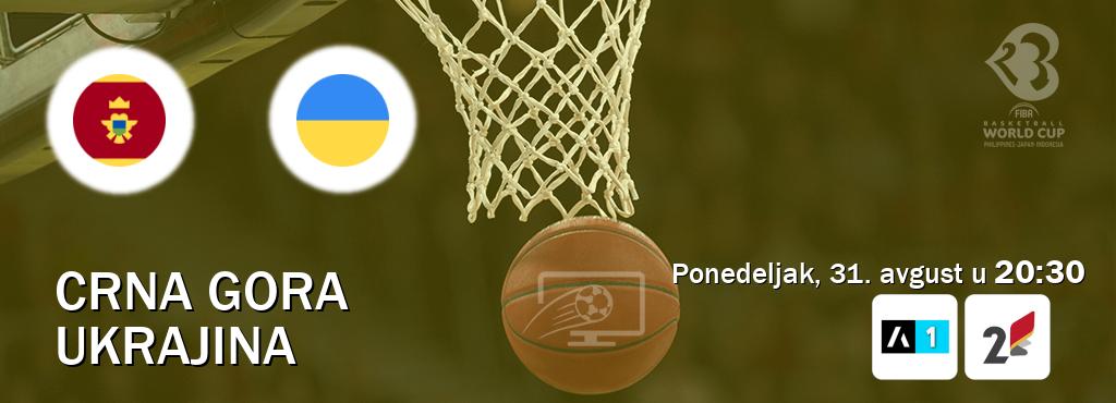 Izravni prijenos utakmice Crna gora i Ukrajina pratite uživo na Arena Sport 1 i TVCG 2 (ponedeljak, 31. avgust u 20:30). Izravni prijenos utakmice Crna gora i Ukrajina pratite uživo na Arena Sport 1 i TVCG 2 (ponedeljak, 31. avgust u 20:30).