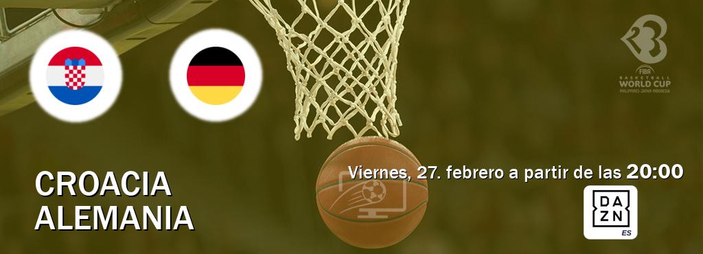 El partido entre Croacia y Alemania será retransmitido por DAZN España (viernes, 27. febrero a partir de las  20:00).