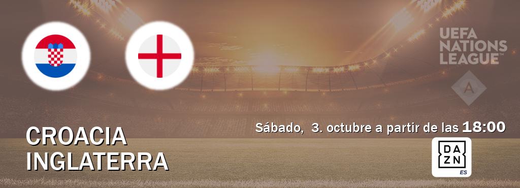 El partido entre Croacia y Inglaterra será retransmitido por DAZN España (sábado, 3. octubre a partir de las 18:00). El partido entre Croacia y Inglaterra será retransmitido por DAZN España (sábado, 3. octubre a partir de las 18:00).