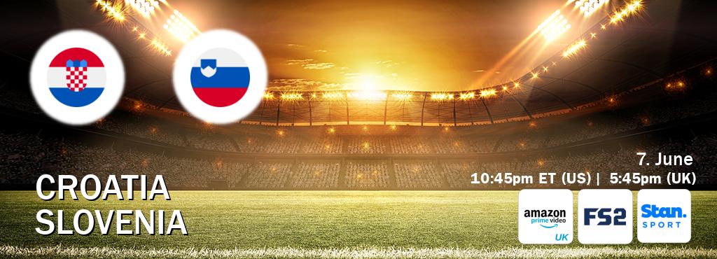 You can watch game live between Croatia and Slovenia on Amazon Prime Video UK(UK), FOX Sports 2(US), Stan Sport(AU).