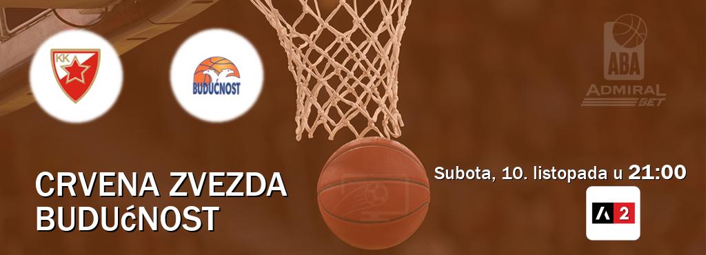 Izravni prijenos utakmice Crvena zvezda i Budućnost pratite uživo na Arena Sport 2 (subota, 10. listopada u 21:00). Izravni prijenos utakmice Crvena zvezda i Budućnost pratite uživo na Arena Sport 2 (subota, 10. listopada u 21:00).