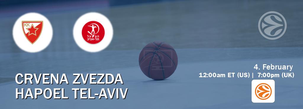 You can watch game live between Crvena zvezda and Hapoel Tel-Aviv on EuroLeague TV.