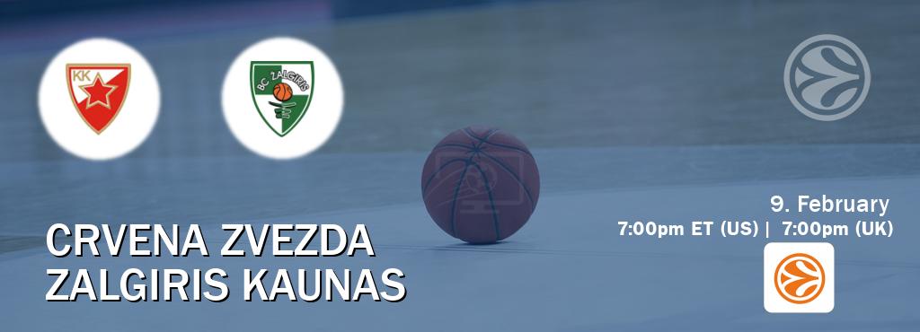 You can watch game live between Crvena zvezda and Zalgiris Kaunas on EuroLeague TV.
