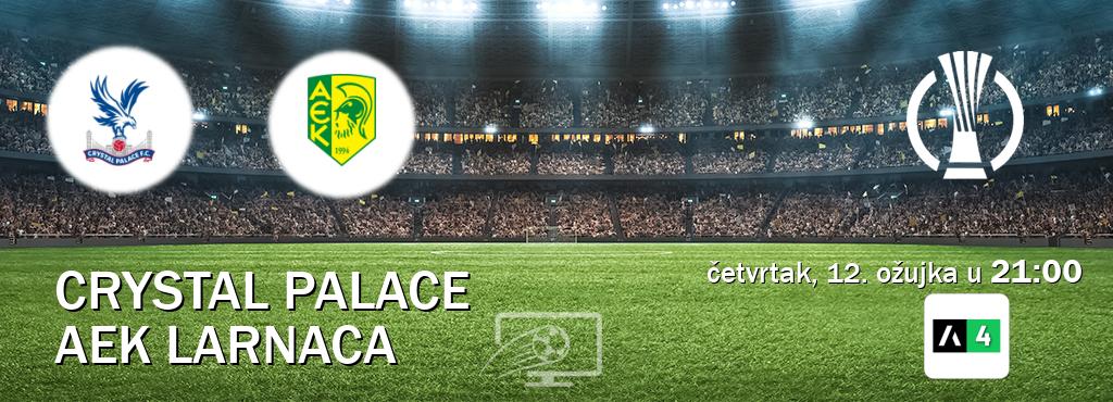 Izravni prijenos utakmice Crystal Palace i AEK Larnaca pratite uživo na Arena Sport 4 (četvrtak, 12. ožujka u  21:00).