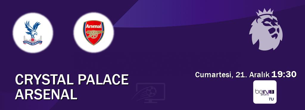 Karşılaşma Crystal Palace - Arsenal beIN SPORTS 3'den canlı yayınlanacak (Cumartesi, 21. Aralık  19:30).