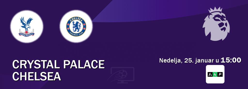 Izravni prijenos utakmice Crystal Palace i Chelsea pratite uživo na Arena Premium 4 (nedelja, 25. januar u  15:00).