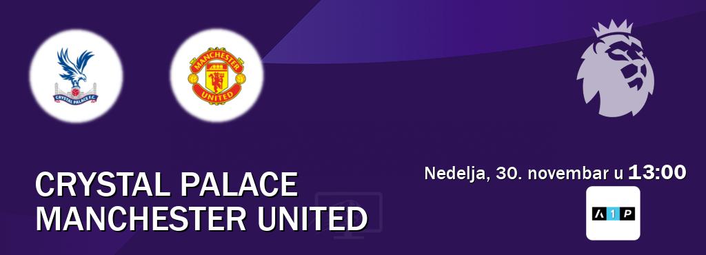 Izravni prijenos utakmice Crystal Palace i Manchester United pratite uživo na Arena Premium 1 (nedelja, 30. novembar u 13:00). Izravni prijenos utakmice Crystal Palace i Manchester United pratite uživo na Arena Premium 1 (nedelja, 30. novembar u 13:00).