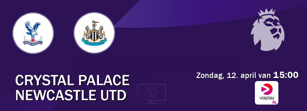 Wedstrijd tussen Crystal Palace en Newcastle Utd live op tv bij Viaplay Nederland (zondag, 12. april van  15:00).