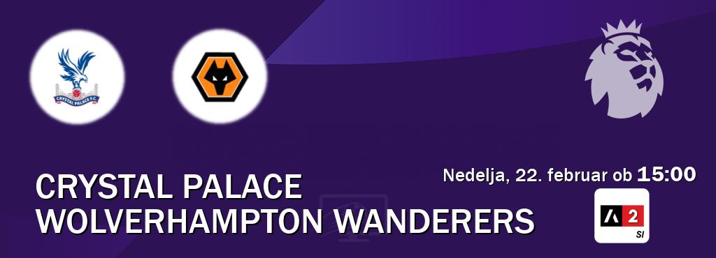 Prenos tekme med Crystal Palace in Wolverhampton Wanderers v živo na Arena Sport 2 (nedelja, 22. februar ob 15:00 uri). Prenos tekme med Crystal Palace in Wolverhampton Wanderers v živo na Arena Sport 2 (nedelja, 22. februar ob 15:00 uri).