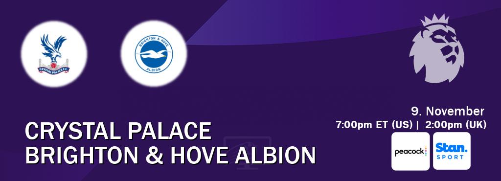 You can watch game live between Crystal Palace and Brighton & Hove Albion on Peacock(US) and Stan Sport(AU). You can watch game live between Crystal Palace and Brighton & Hove Albion on Peacock(US) and Stan Sport(AU).