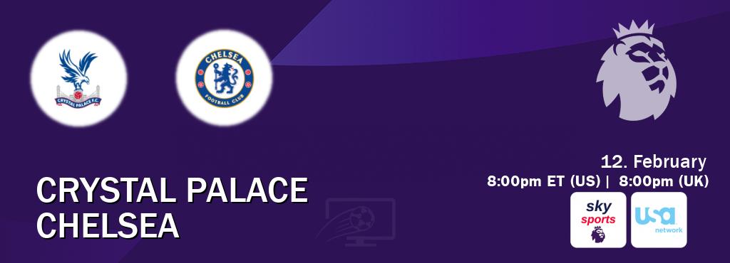 You can watch game live between Crystal Palace and Chelsea on Sky Sports Premier League(UK) and USA Network(US).