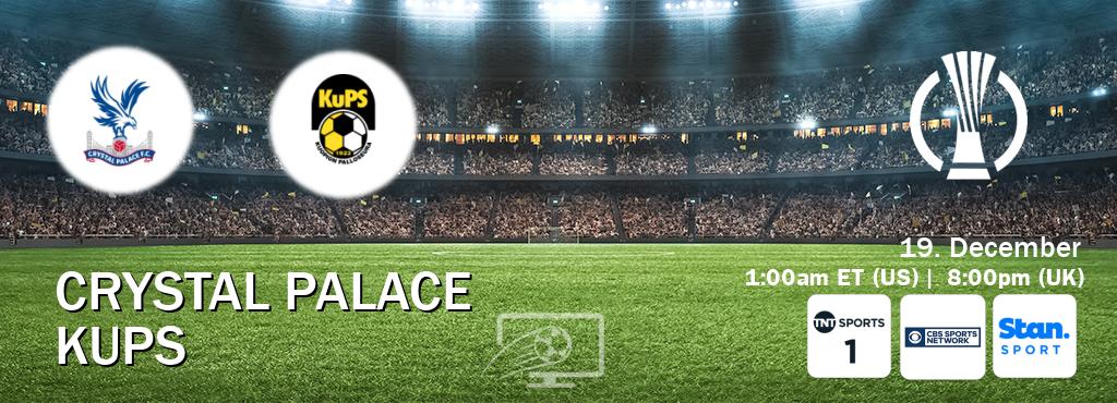 You can watch game live between Crystal Palace and KuPS on TNT Sports 1(UK), CBS Sports Network(US), Stan Sport(AU). You can watch game live between Crystal Palace and KuPS on TNT Sports 1(UK), CBS Sports Network(US), Stan Sport(AU).
