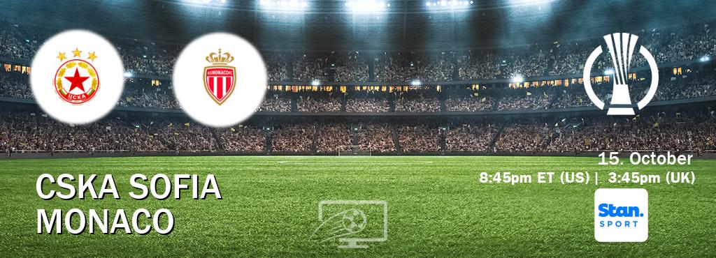 You can watch game live between CSKA Sofia and Monaco on Stan Sport(AU). You can watch game live between CSKA Sofia and Monaco on Stan Sport(AU).