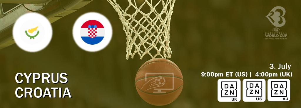 You can watch game live between Cyprus and Croatia on DAZN UK(UK), DAZN(US), DAZN(AU).