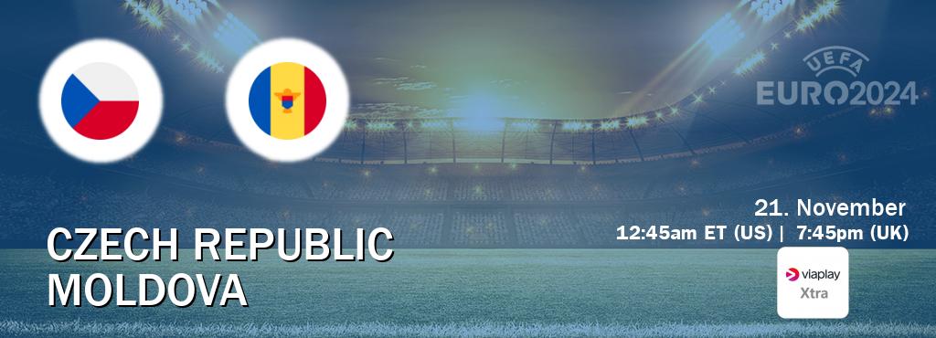 You can watch game live between Czech Republic and Moldova on Viaplay Xtra(UK).