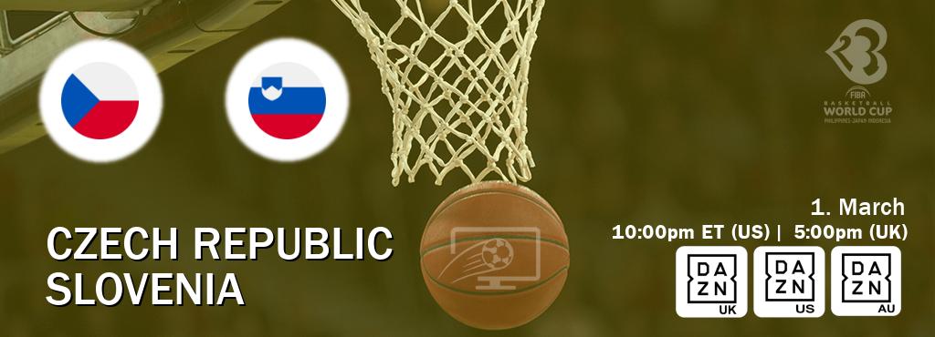 You can watch game live between Czech Republic and Slovenia on DAZN UK(UK), DAZN(US), DAZN(AU).