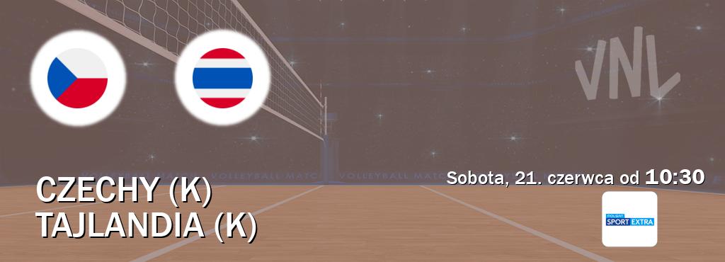 Gra między Czechy (K) i Tajlandia (K) transmisja na żywo w Polsat Sport Extra (sobota, 21. czerwca od 10:30). Gra między Czechy (K) i Tajlandia (K) transmisja na żywo w Polsat Sport Extra (sobota, 21. czerwca od 10:30).