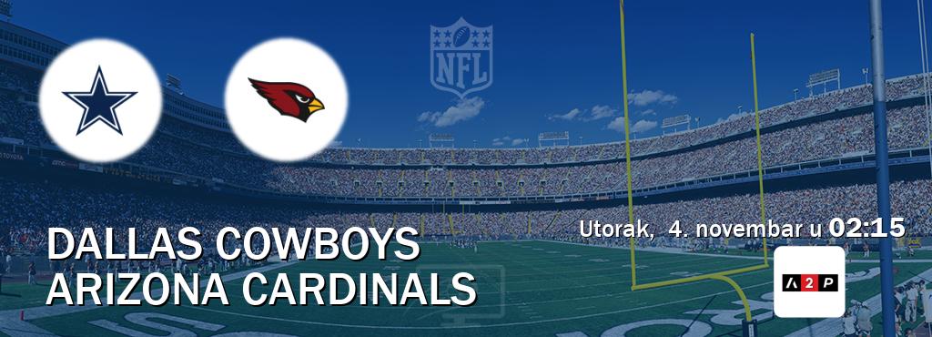 Izravni prijenos utakmice Dallas Cowboys i Arizona Cardinals pratite uživo na Arena Premium 2 (utorak, 4. novembar u 02:15). Izravni prijenos utakmice Dallas Cowboys i Arizona Cardinals pratite uživo na Arena Premium 2 (utorak, 4. novembar u 02:15).