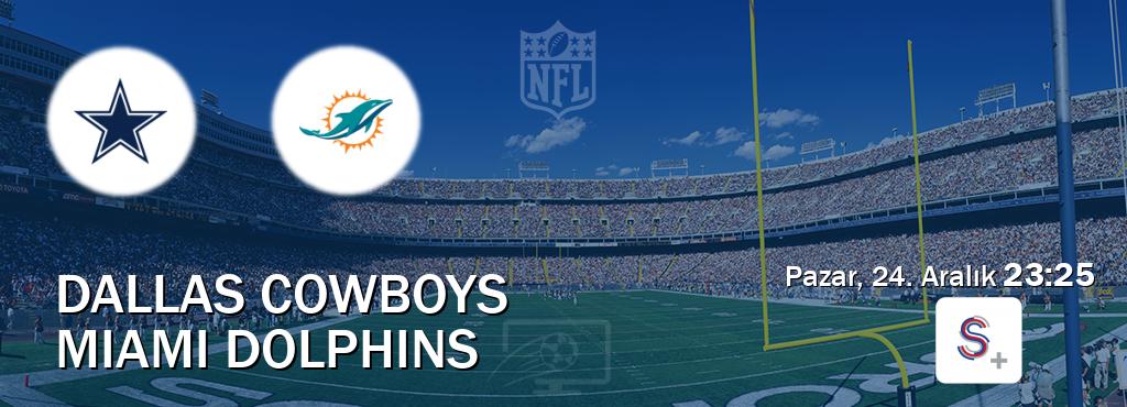 Karşılaşma Dallas Cowboys - Miami Dolphins S Sport +'den canlı yayınlanacak (Pazar, 24. Aralık  23:25).