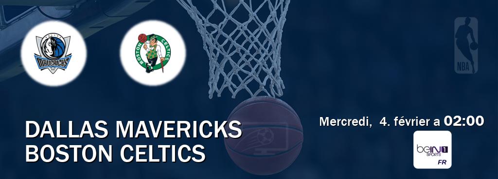 Match entre Dallas Mavericks et Boston Celtics en direct à la beIN Sports 1 (mercredi,  4. février a  02:00).