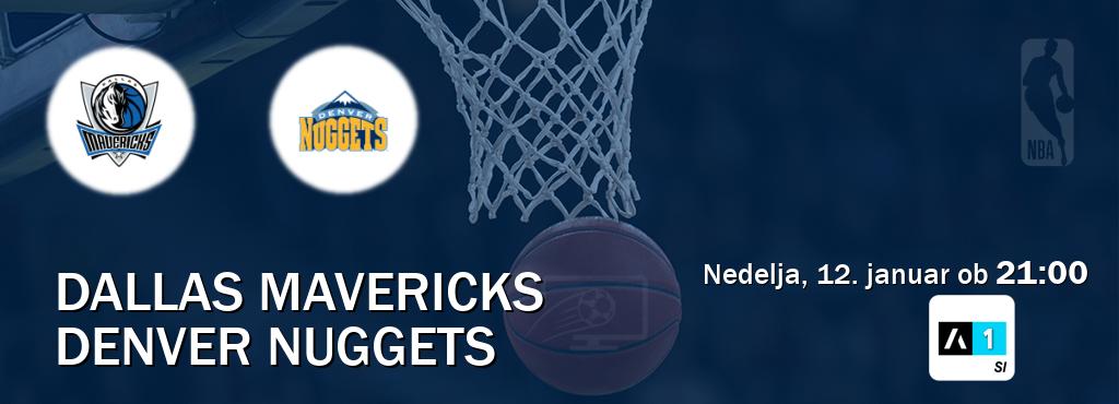 Dvoboj Dallas Mavericks in Denver Nuggets s prenosom tekme v živo na Arena Sport 1.