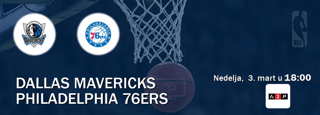 Izravni prijenos utakmice Dallas Mavericks i Philadelphia 76ers pratite uživo na Arena Premium 2 (nedelja,  3. mart u  18:00).
