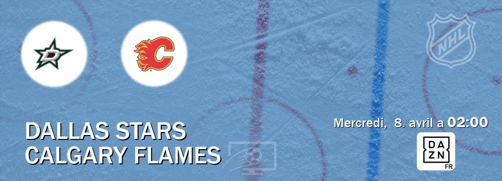 Match entre Dallas Stars et Calgary Flames en direct à la DAZN (mercredi,  8. avril a  02:00).