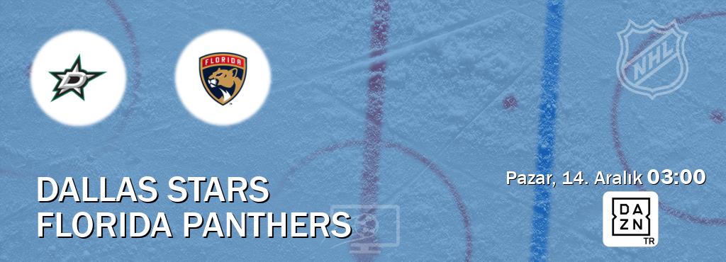 Karşılaşma Dallas Stars - Florida Panthers DAZN'den canlı yayınlanacak (Pazar, 14. Aralık  03:00).