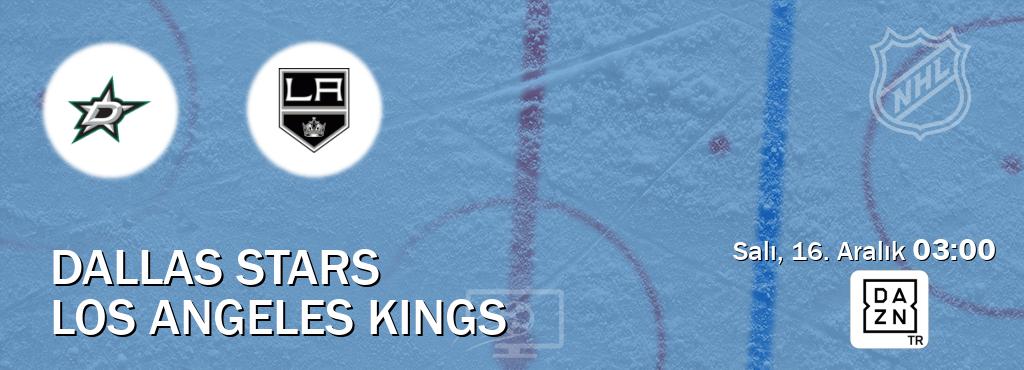 Karşılaşma Dallas Stars - Los Angeles Kings DAZN'den canlı yayınlanacak (Salı, 16. Aralık  03:00).