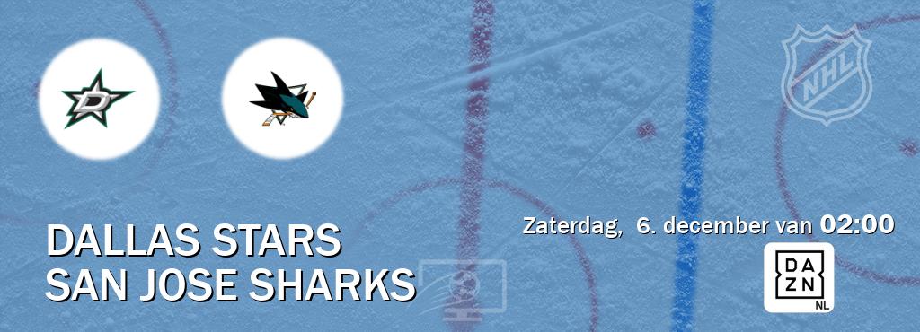 Wedstrijd tussen Dallas Stars en San Jose Sharks live op tv bij DAZN (zaterdag,  6. december van  02:00).