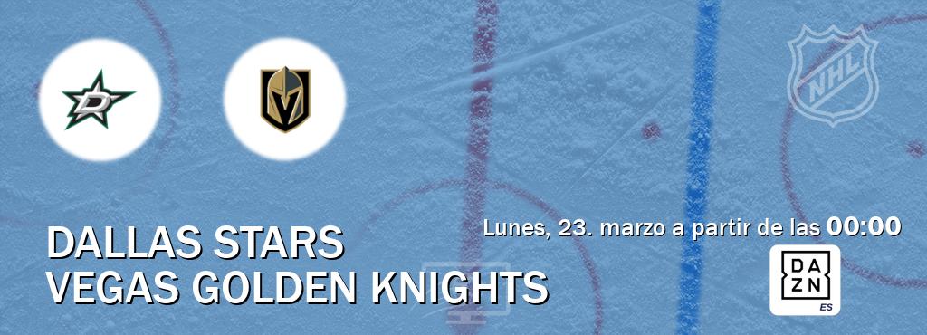 El partido entre Dallas Stars y Vegas Golden Knights será retransmitido por DAZN España (lunes, 23. marzo a partir de las 00:00). El partido entre Dallas Stars y Vegas Golden Knights será retransmitido por DAZN España (lunes, 23. marzo a partir de las 00:00).