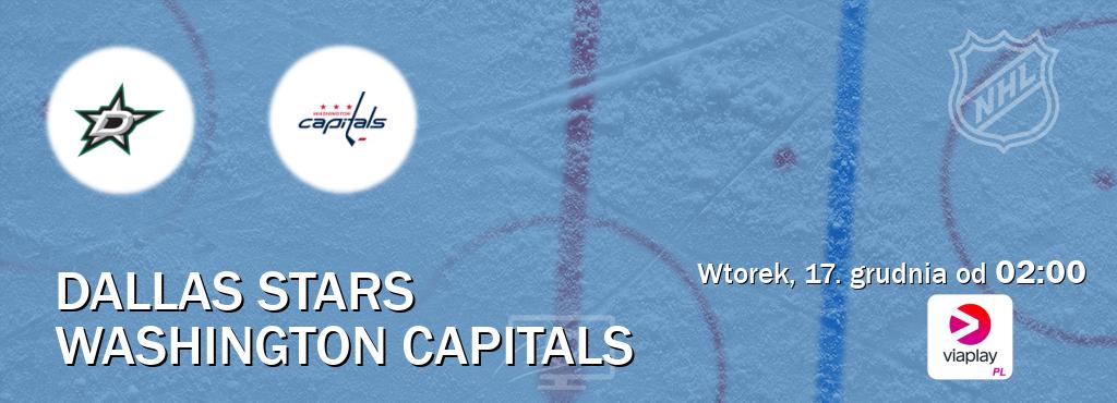 Gra między Dallas Stars i Washington Capitals transmisja na żywo w Viaplay Polska (wtorek, 17. grudnia od  02:00).