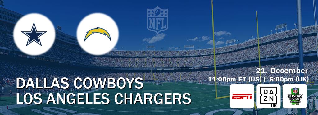You can watch game live between Dallas Cowboys and Los Angeles Chargers on ESPN(AU), DAZN UK(UK), NFL Sunday Ticket(US).