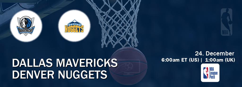 You can watch game live between Dallas Mavericks and Denver Nuggets on NBA League Pass.