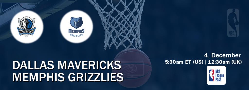 You can watch game live between Dallas Mavericks and Memphis Grizzlies on NBA League Pass.