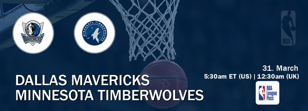 You can watch game live between Dallas Mavericks and Minnesota Timberwolves on NBA League Pass.