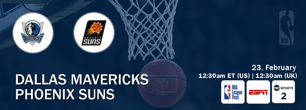 You can watch game live between Dallas Mavericks and Phoenix Suns on NBA League Pass, ESPN(AU), TNT Sports 2(UK).